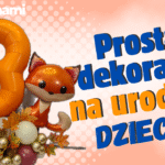 Dekoracja na urodziny dziecka – cyfra, lis i jesienny klimat